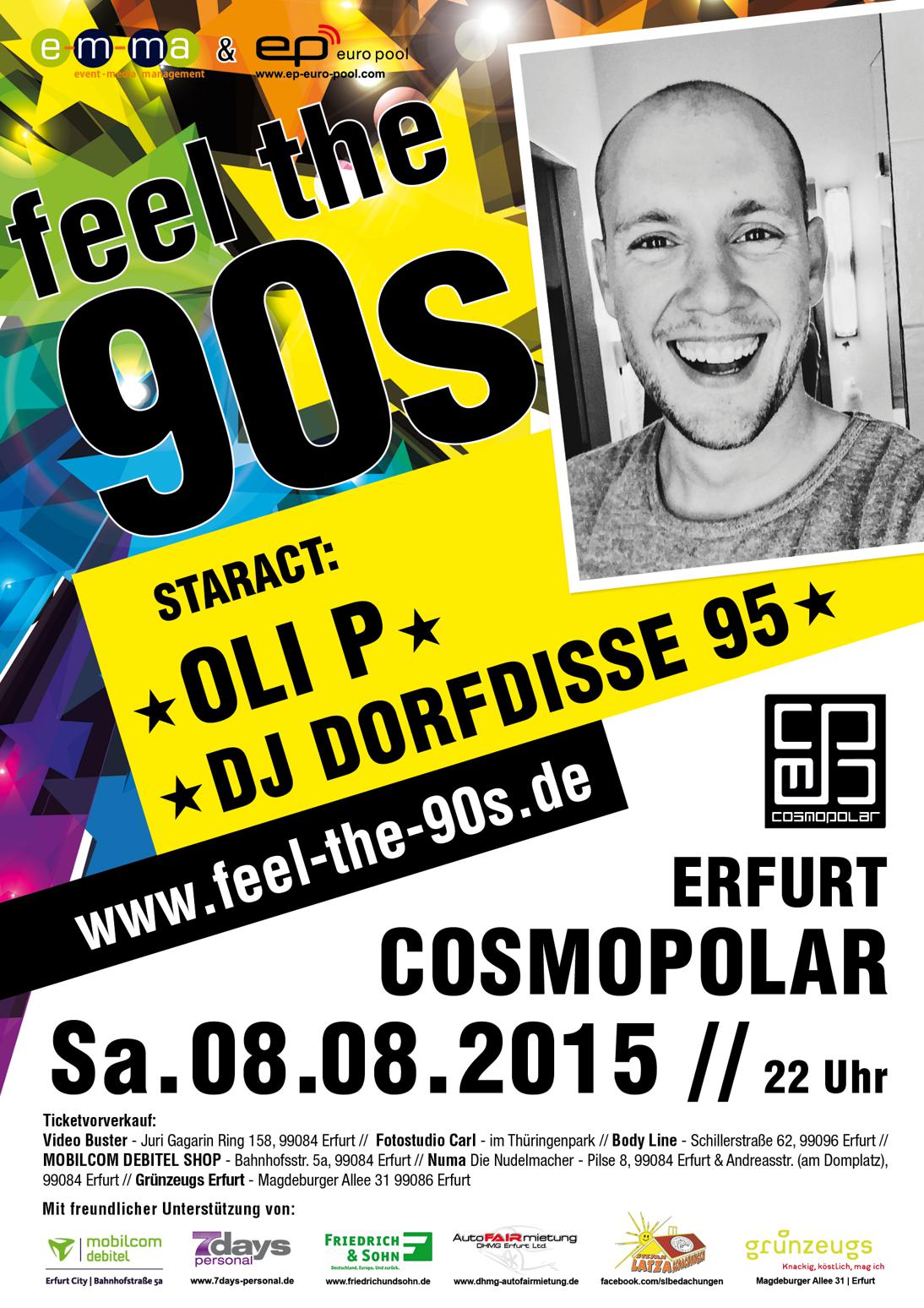 FEEL THE 90s - Staract: Oli P & DJ Dorfdisse 95 - Thüringens größte 90er Partyreihe