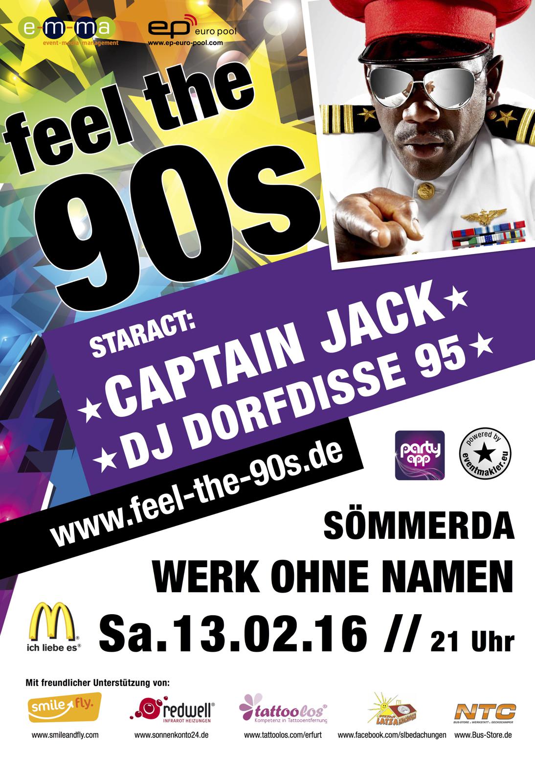 FEEL THE 90s - Star-Act: Captain Jack & Dorfdisse 95 - Thüringens größte 90er Partyreihe
