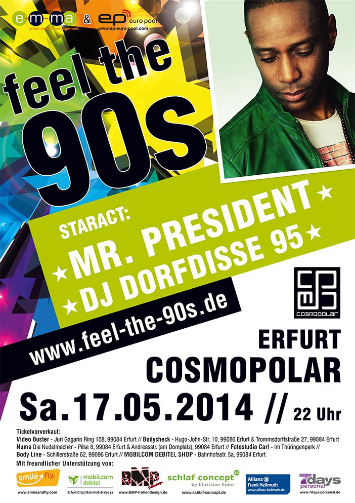 FEEL THE 90s - Staract: Mr. President & DJ Dorfdisse 95