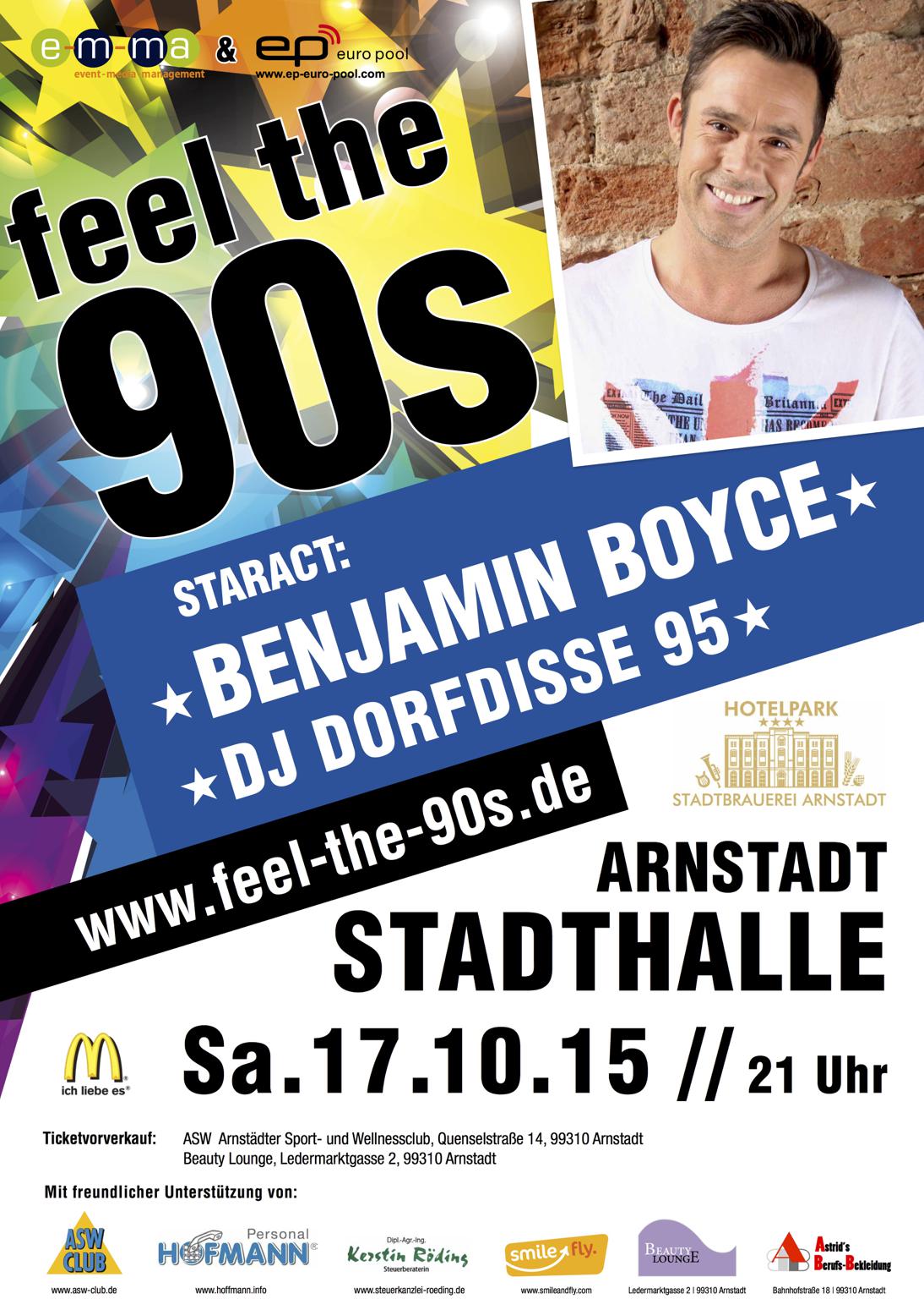 FEEL THE 90s - Staract: Benjamin Boyce & DJ Dorfdisse 95 - Thüringens größte 90er Party